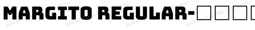Margito Regular字体转换